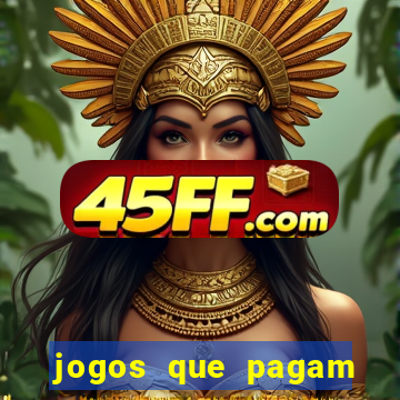 jogos que pagam dinheiro de verdade no pix